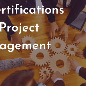 Project Management Top Certifications