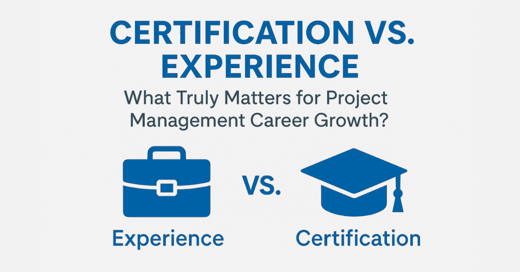 Professional banner comparing certification and experience for project management career growth, featuring blue icons of a briefcase and graduation cap with modern corporate styling