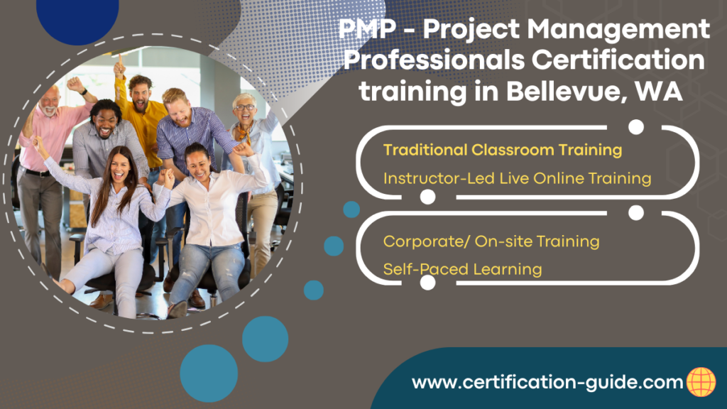 PMP certification training in Bellevue WA with classroom and live online project management courses