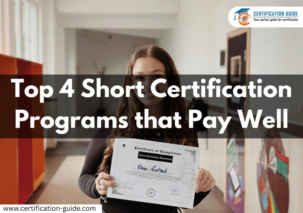 top 4 short certification programs that pay well