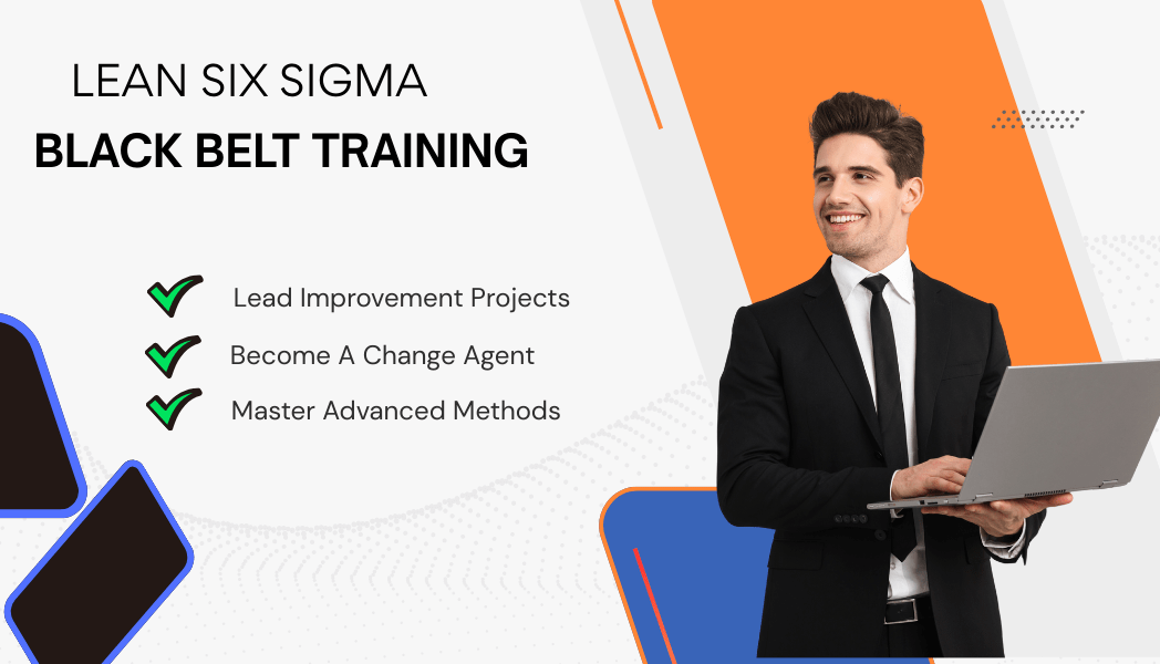 Lean Six Sigma Black Belt (LSSBB) Certification Training – Advanced Process Excellence