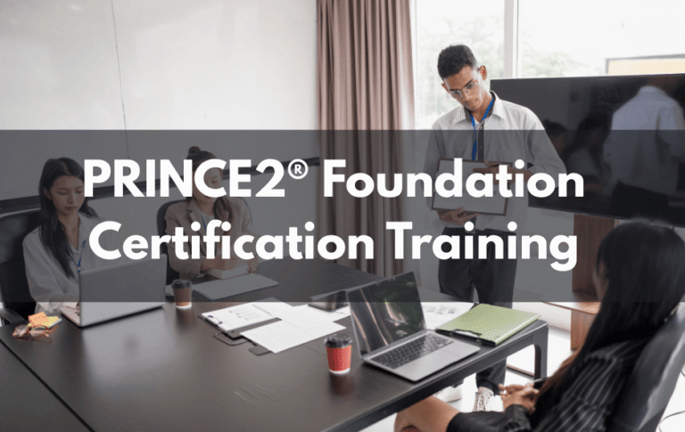PRINCE2® Foundation Certification Training