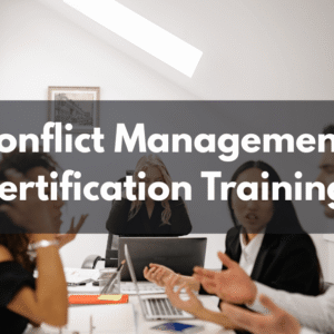 Conflict Management Certification Training